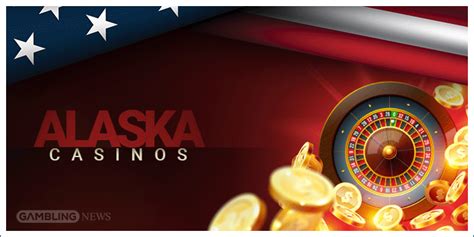 Best Alaska Online Casinos .